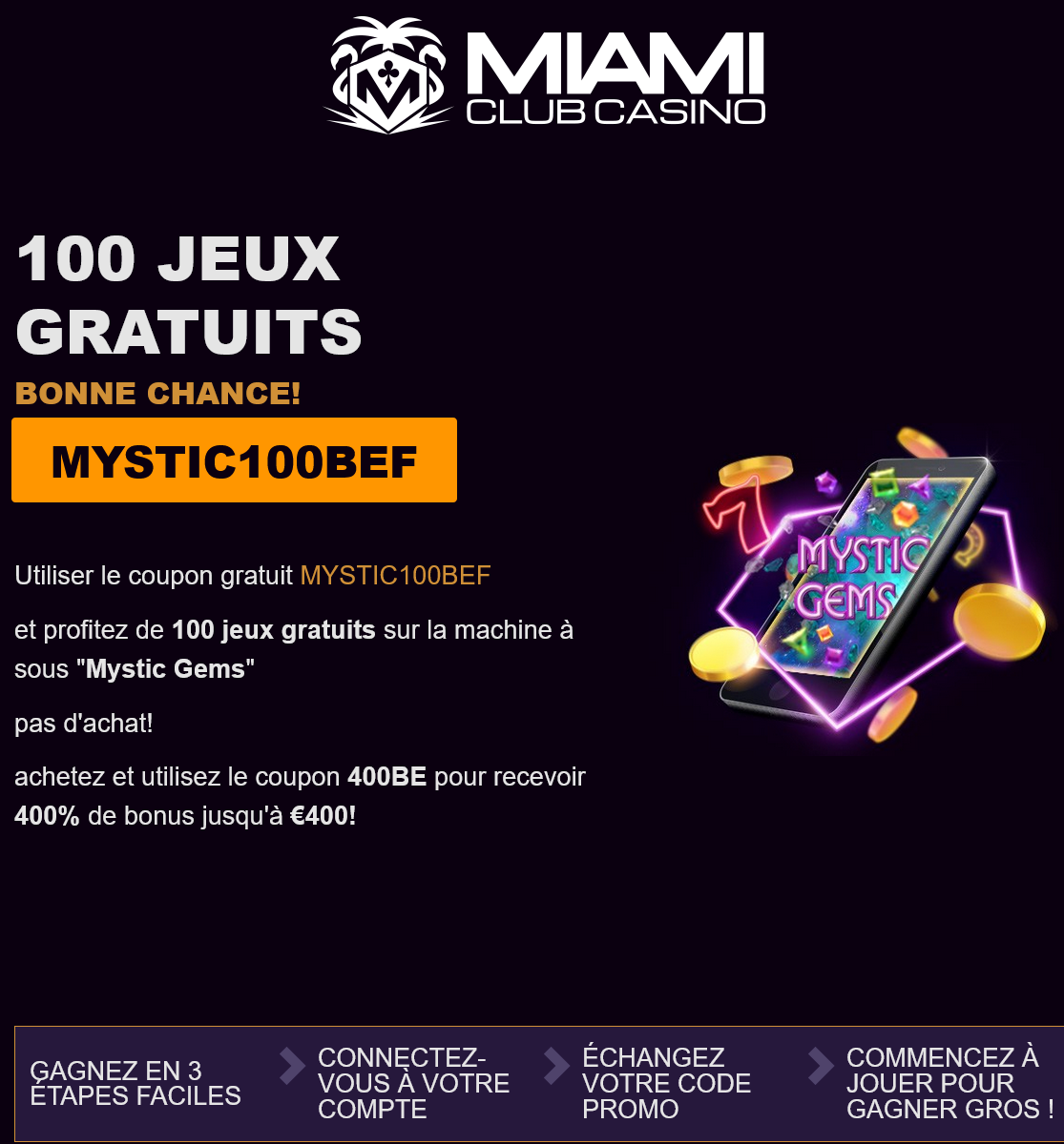 Miami
                                        Club-100 jeux gratuits