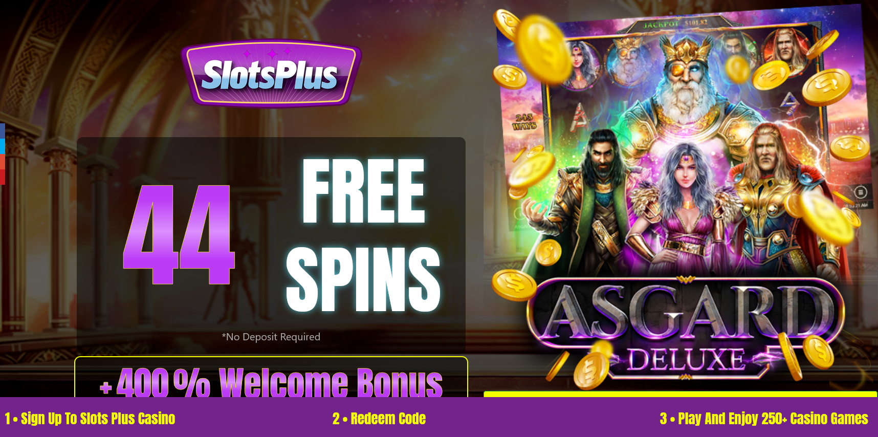 400% WELCOME
                                BONUS + 44 FREE SPINS